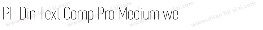 PF Din Text Comp Pro Medium wester字体转换